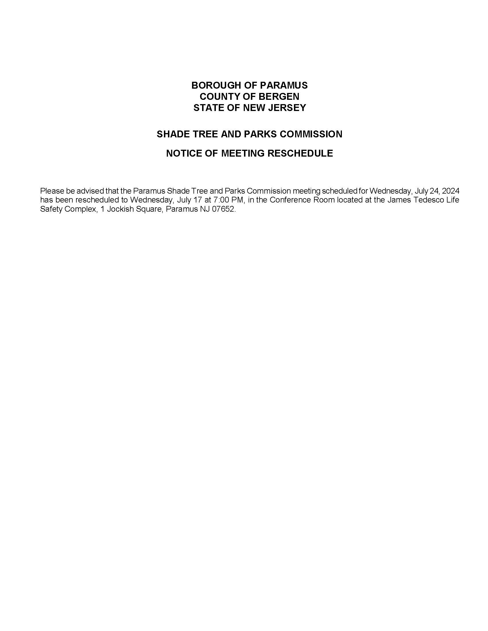 Notice of Meeting Reschedule 7-24-24 to 7-17-24