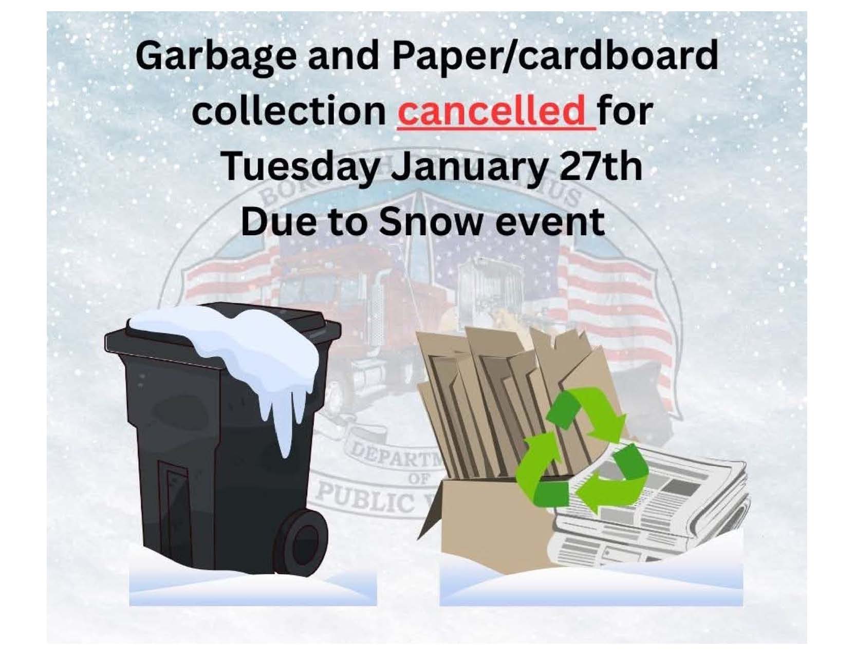 Garbage and Recycled Cancelled 1.27.26
